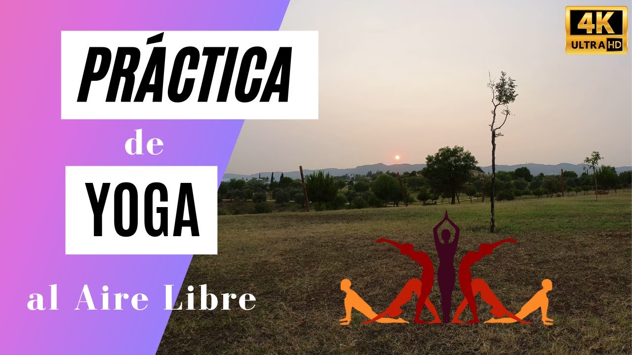 PRÁCTICA DE YOGA AL AIRE LIBRE - PARQUE DE LA ASOMADILLA - 4K