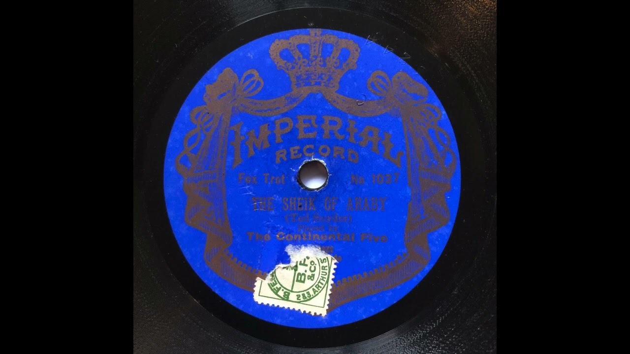 The Continental Five - The Sheik Of Araby