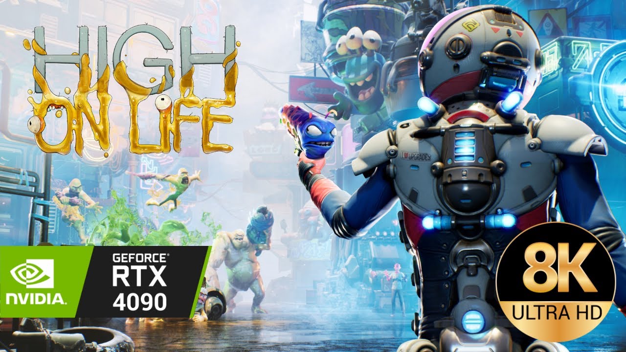 [8K-60FPS] | High On Life Ultra Graphic Gameplay | RTX 4090
