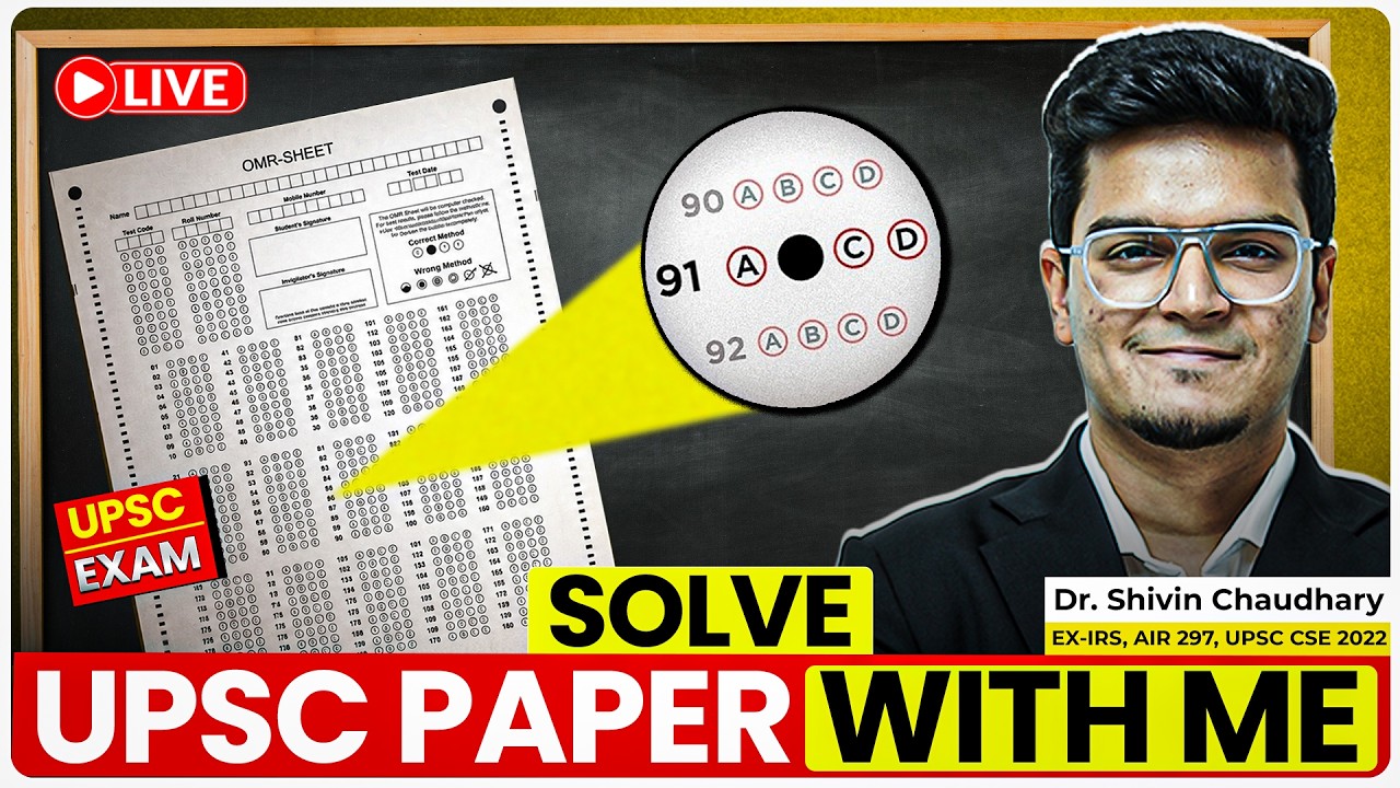 SOLVE UPSC PRELIMS PAPER LIVE WITH ME