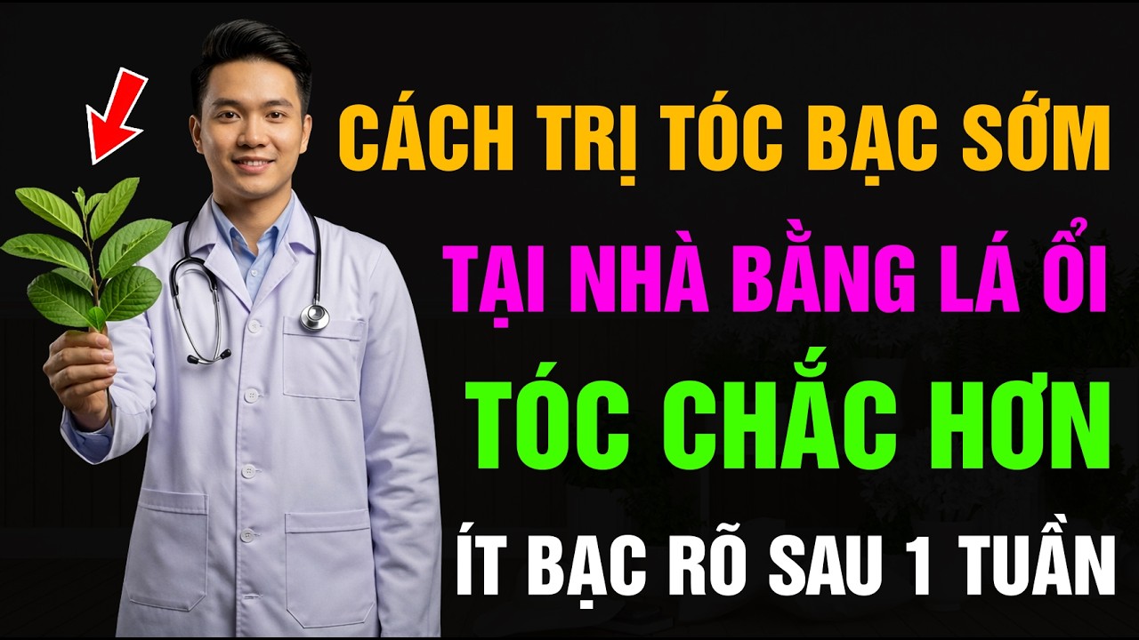 Cách Trị Tóc Bạc Sớm Tại Nhà Bằng Lá Ổi – Tóc Chắc Hơn, Ít Bạc Rõ Sau 1 Tuần!