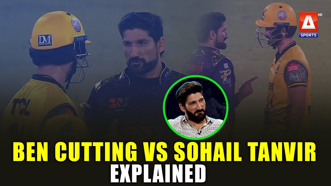 Sohail Tanvir explained the fight with Ben Cutting, During the PSL