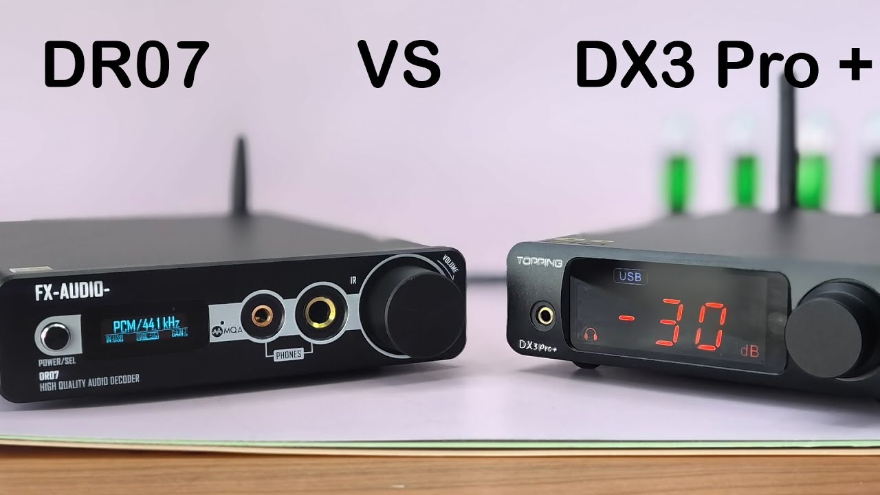 Обзор ЦАП/усилителя FX-Audio DR07: лучше, чем TOPPING DX3 Pro+? | Качество звука, характеристики ...