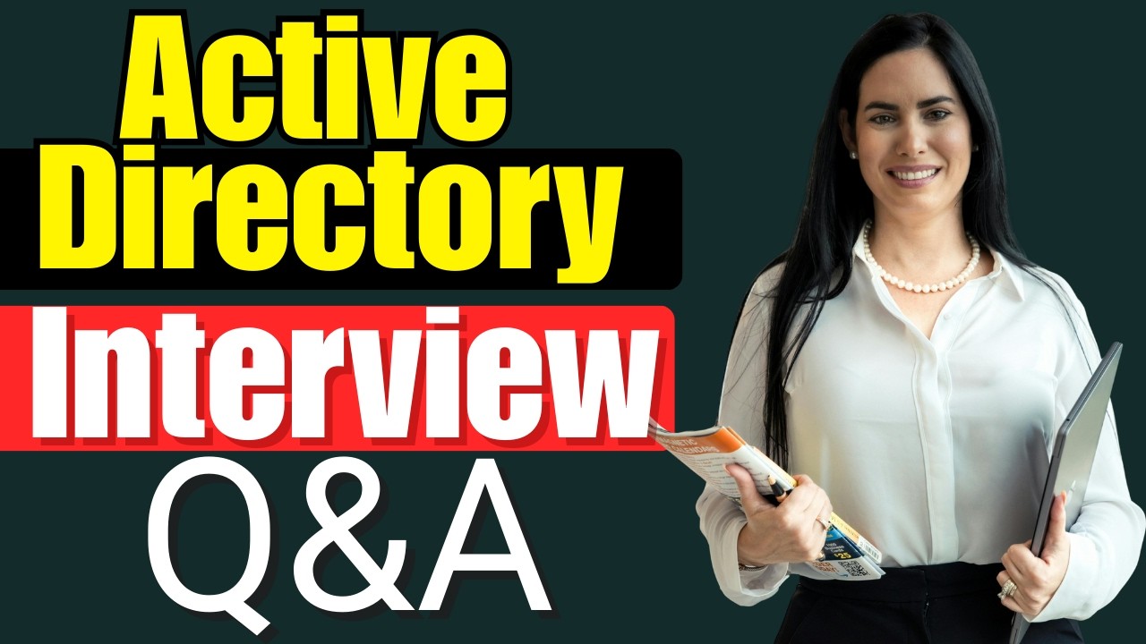 Top 25 Active Directory Interview Questions and Answers