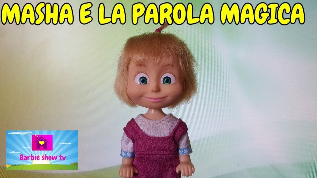 Le avventure di Masha EP.: LA PAROLA MAGICA