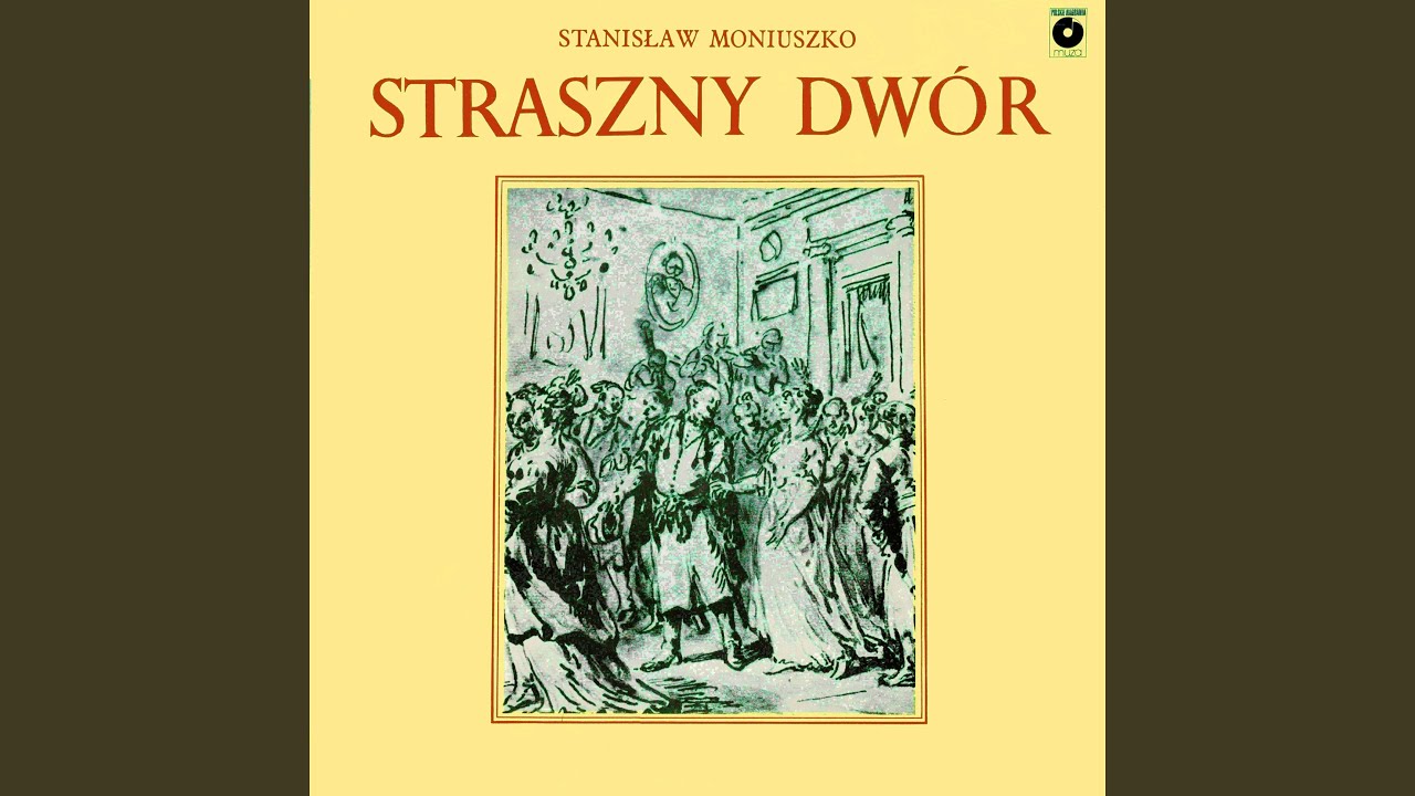 Straszny dwór, Akt IV Scena 7: Mazur