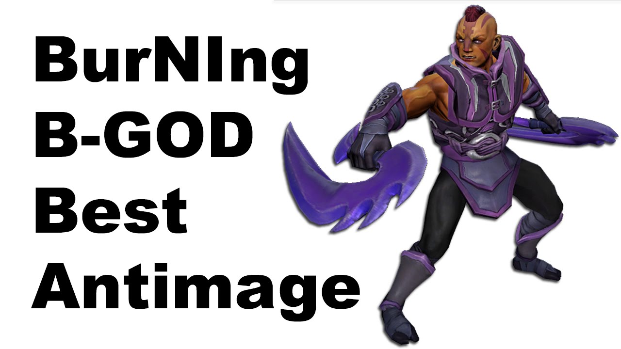 BurNIng Best Antimage B-GOD vs SECRET TI5 Dota 2