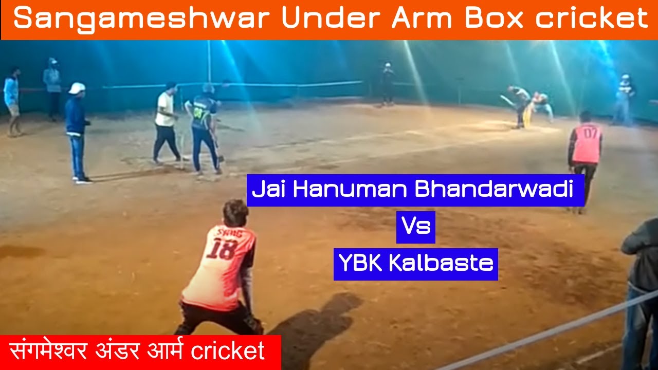 jai hanuman bhandarwadi VS young boyz kalbaste sangameshwar under arm box cricket 2020|sangameshwar