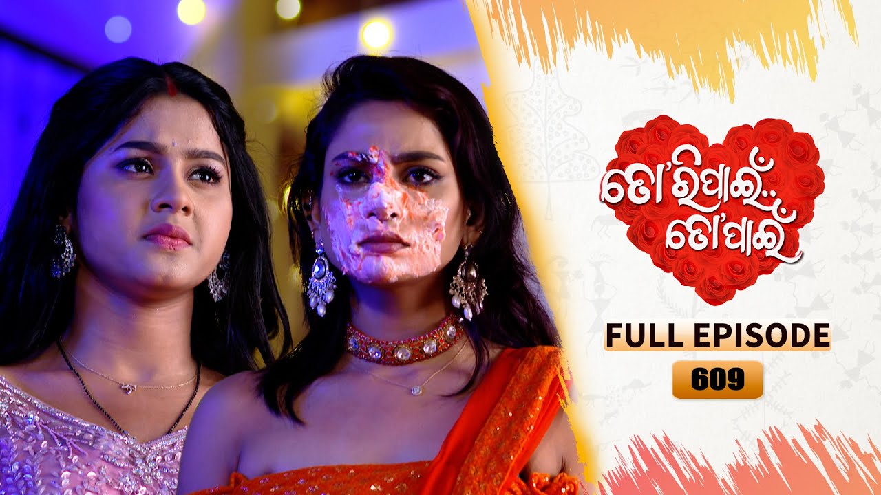 Tori Pain To Pain  | FULL EP - 609 | 17th Apr 2025 | Tarang TV | Tarang Plus