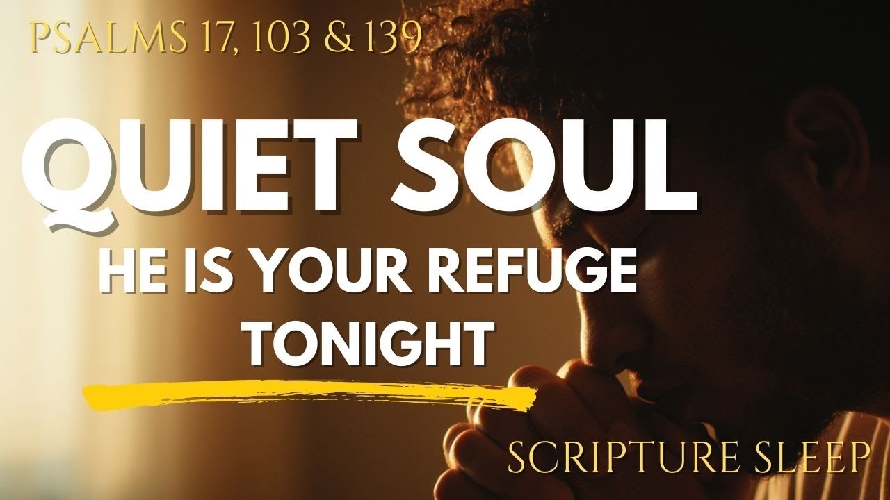 When Hope Feels Gone | Psalm 42 & 43 Night Prayer to RESTORE YOUR FAITH (KJV)