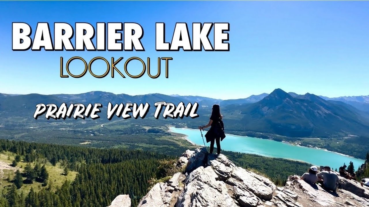 Hike to Barrier Lake Lookout | Prairie View Trail