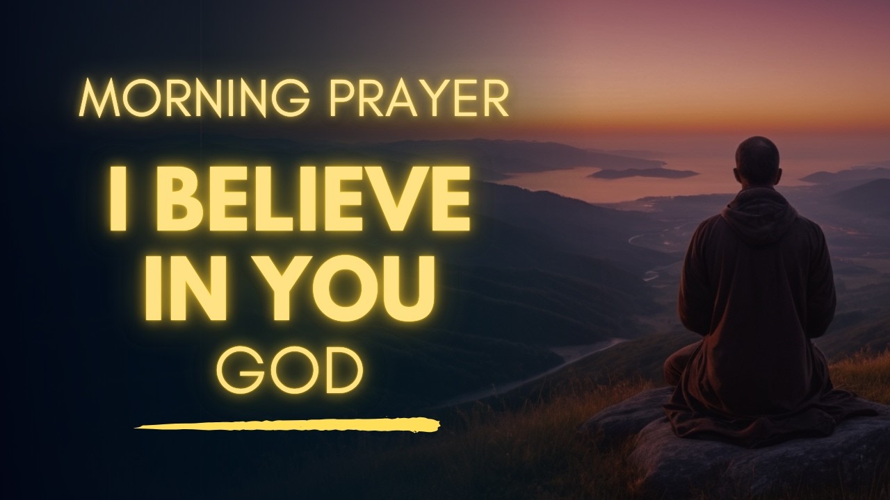 Strengthen Your Faith and Trust in God Today | Powerful Morning Prayer