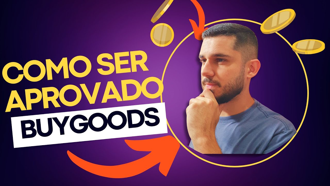 Guia Completo: Como ser APROVADO na BuyGoods em 2023 | Passo a Passo Detalhado