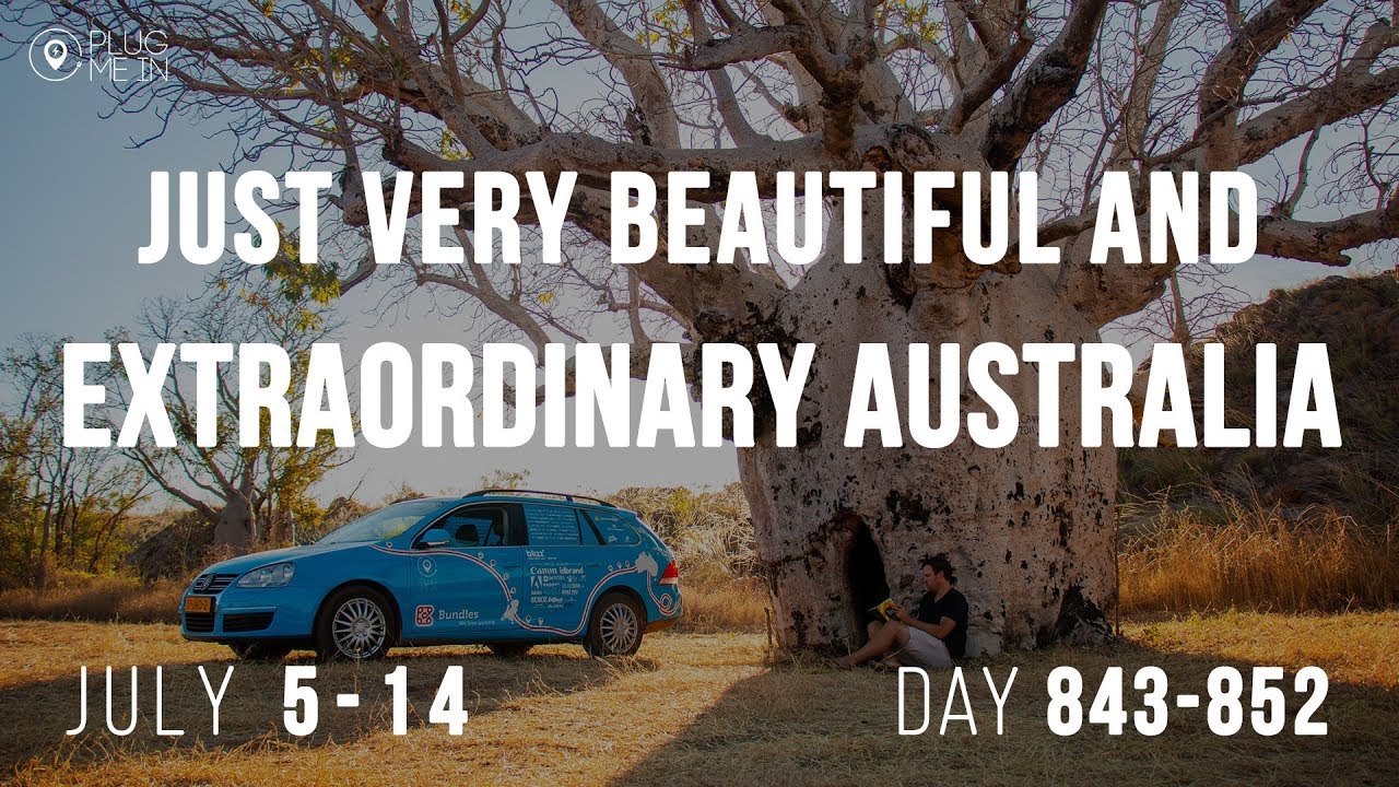 Just very beautiful and extraordinary Australia | Day 843 - 852 | Plug Me In