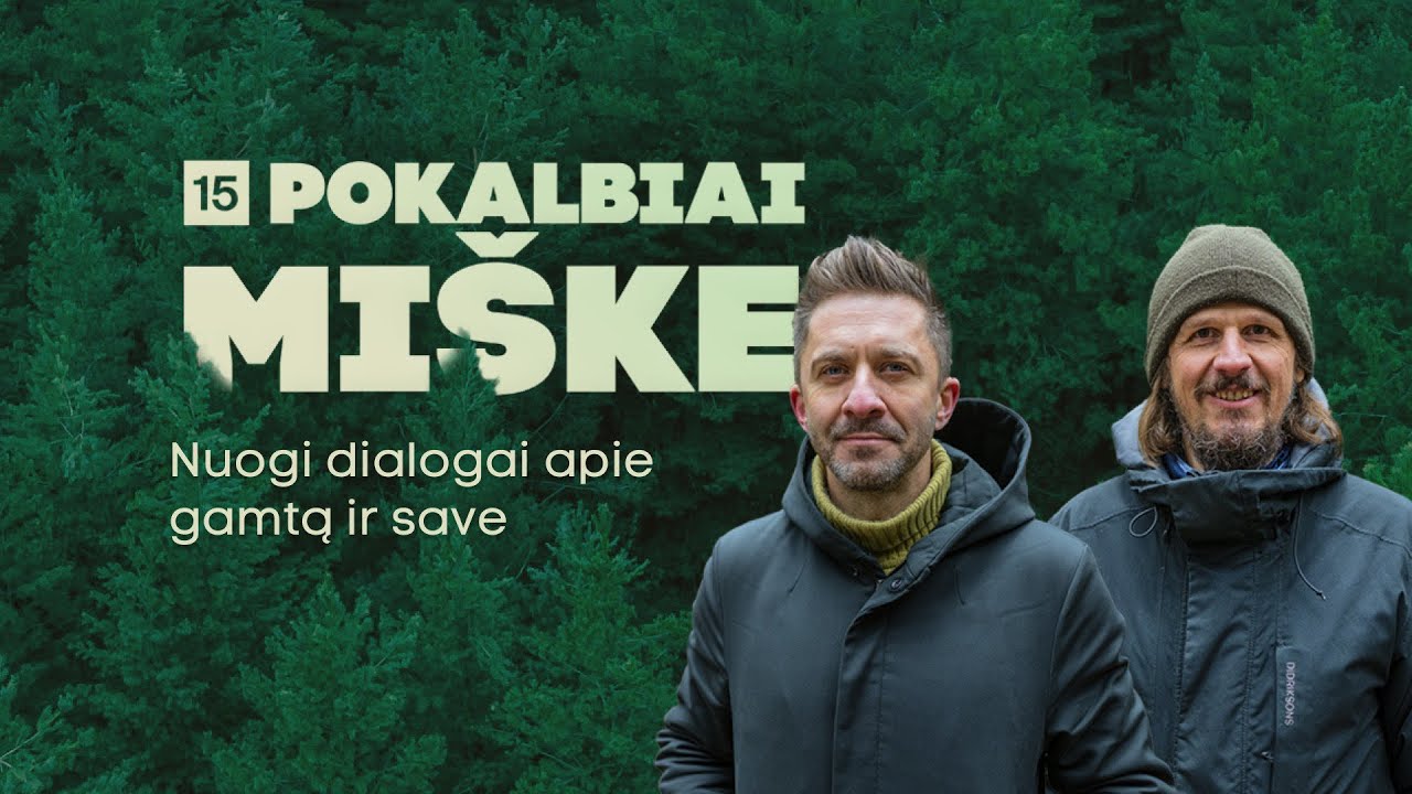 Mindaugas Survila prisipažino, kas jį gena į mišką: nepyksta net žmona | 3 epizodas