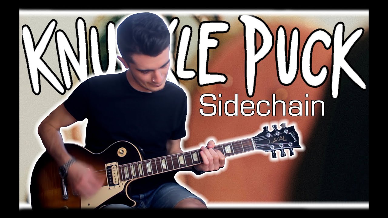 Knuckle Puck - Sidechain (Guitar Cover w/ Tabs)