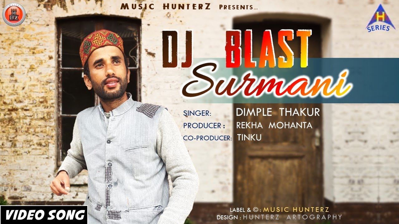 DJ Blast Surmani by Dimple Thakur | Nonstop Pahari Video Song 2012
