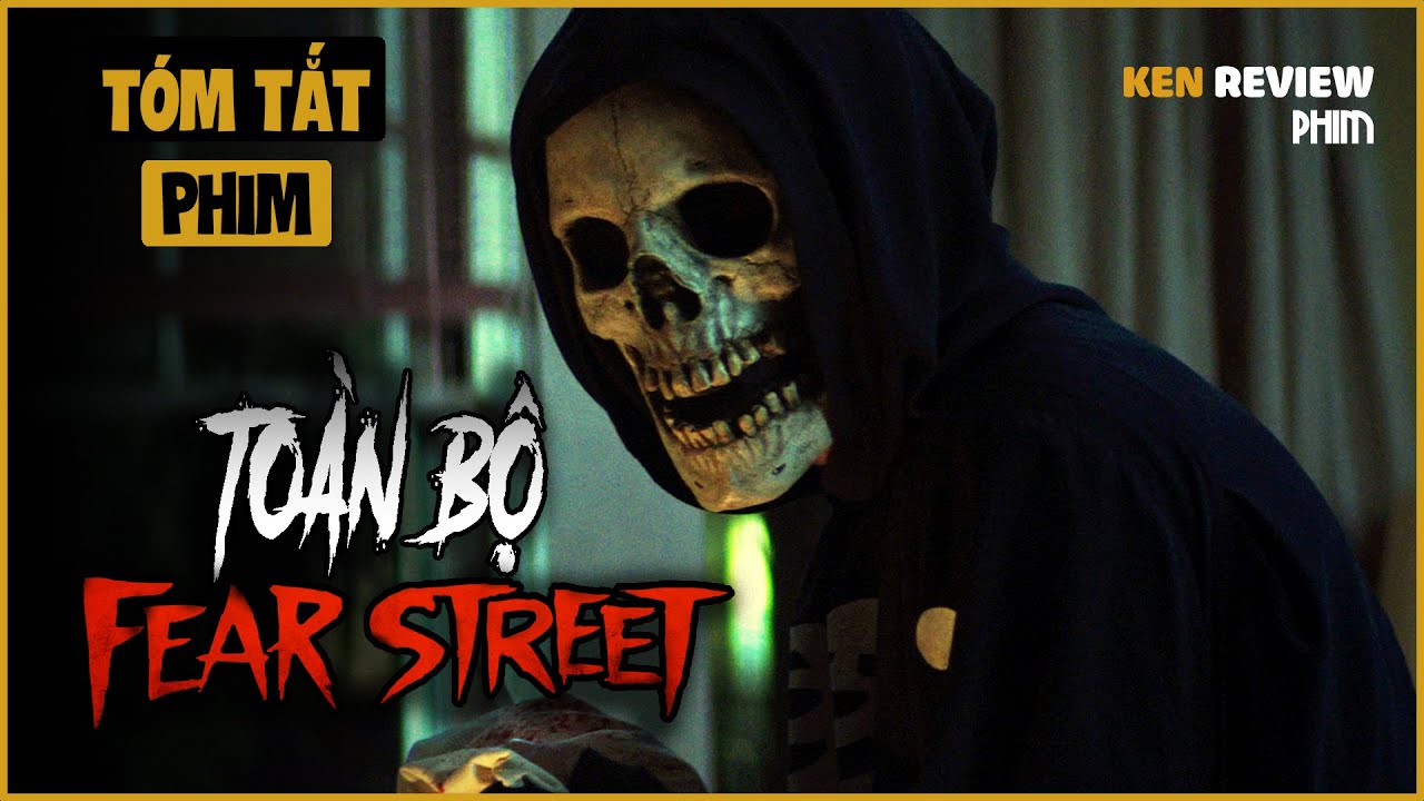 TẤT TẦN TẬT về thị trấn TOÀN LÀ SÁT NHÂN | Fear Street Full (1-4) | Ken Review Phiml