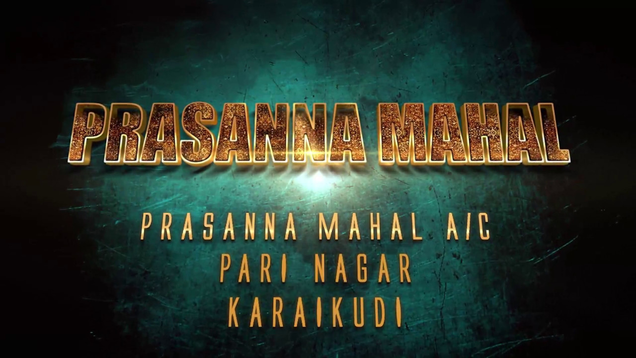 Prasanna mahal - Karaikudi