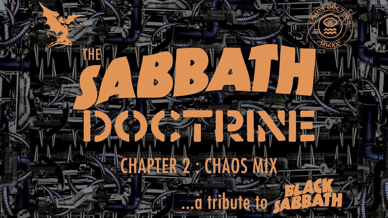 Chaos Doctrine - The Sabbath Doctrine, Chapter 2: Chaos Mix (A tribute to Black Sabbath)