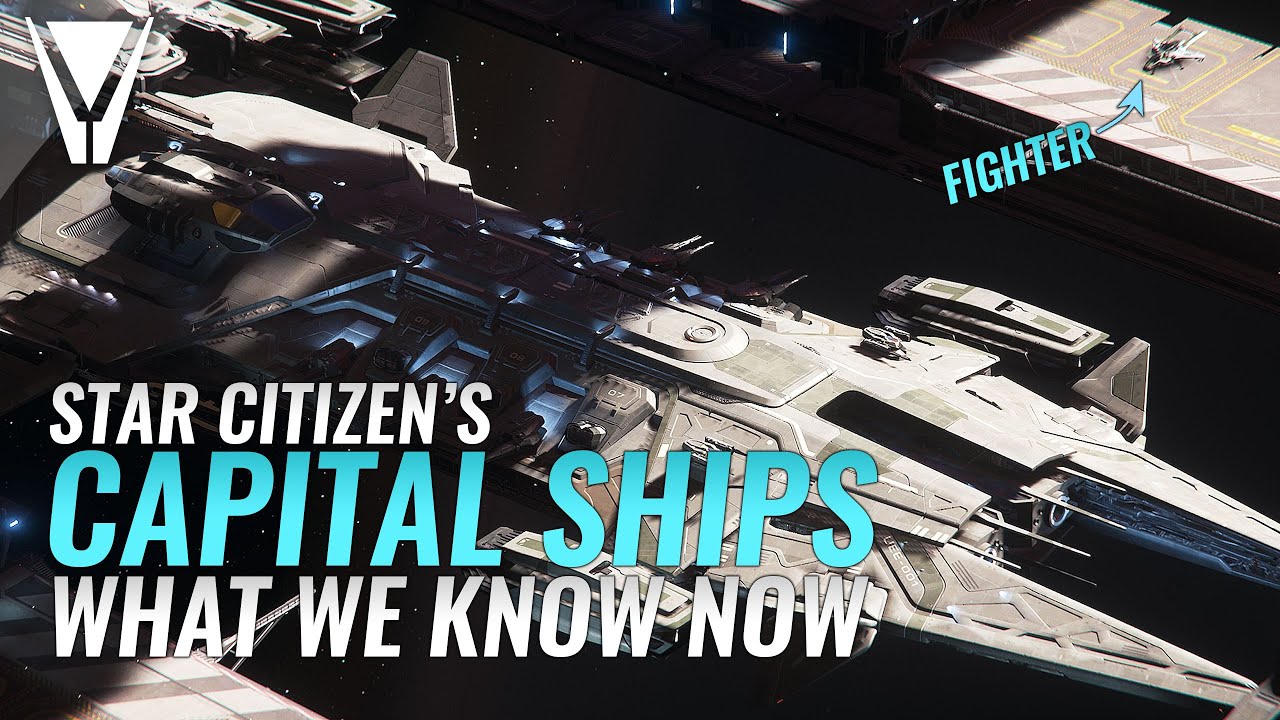 Star Citizen's Capital Ships - What We Know