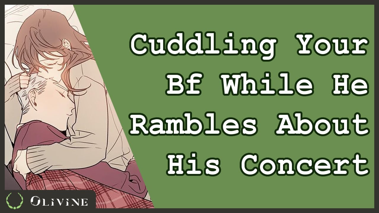 Cuddling Your Bf While He Rambles About His Concert [Headpats] | Binaural Sleep Aid M4A