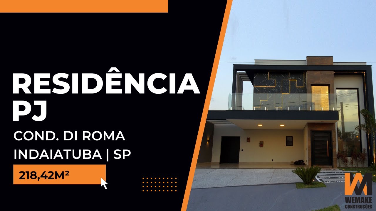 Residência PJ 218,42m² - Condomínio Di Roma , Indaiatuba SP