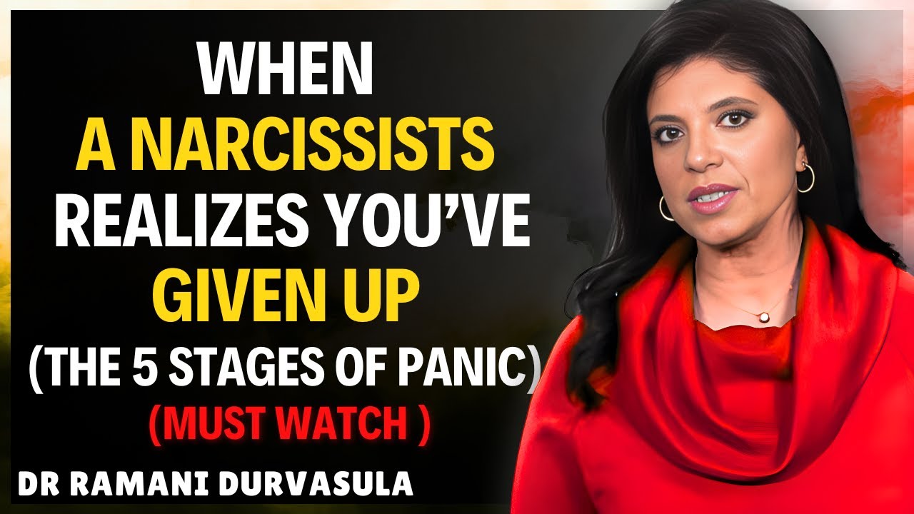 When A Narcissist Realizes You’ve Given Up: The 5 Stages of Panic || Dr Ramani