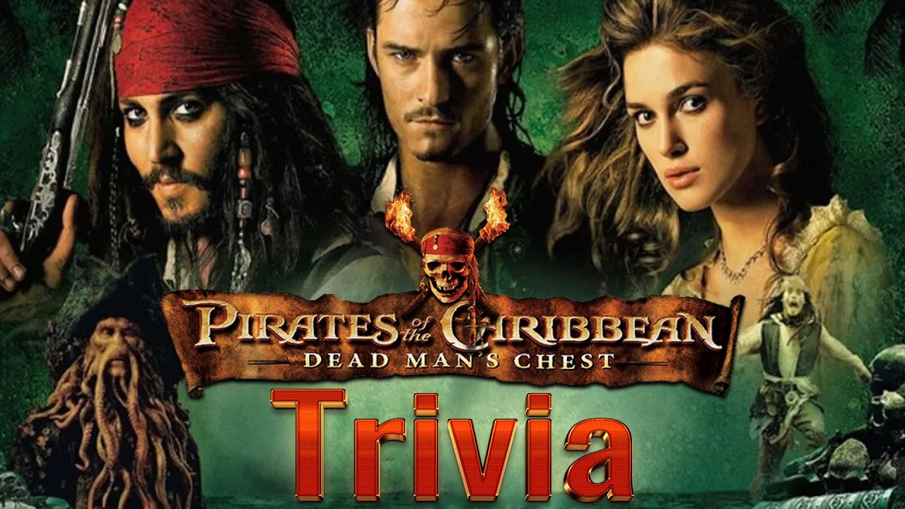 Pirates of the Caribbean Dead Man's Chest Trivia Game | How Many Can You Get Right?