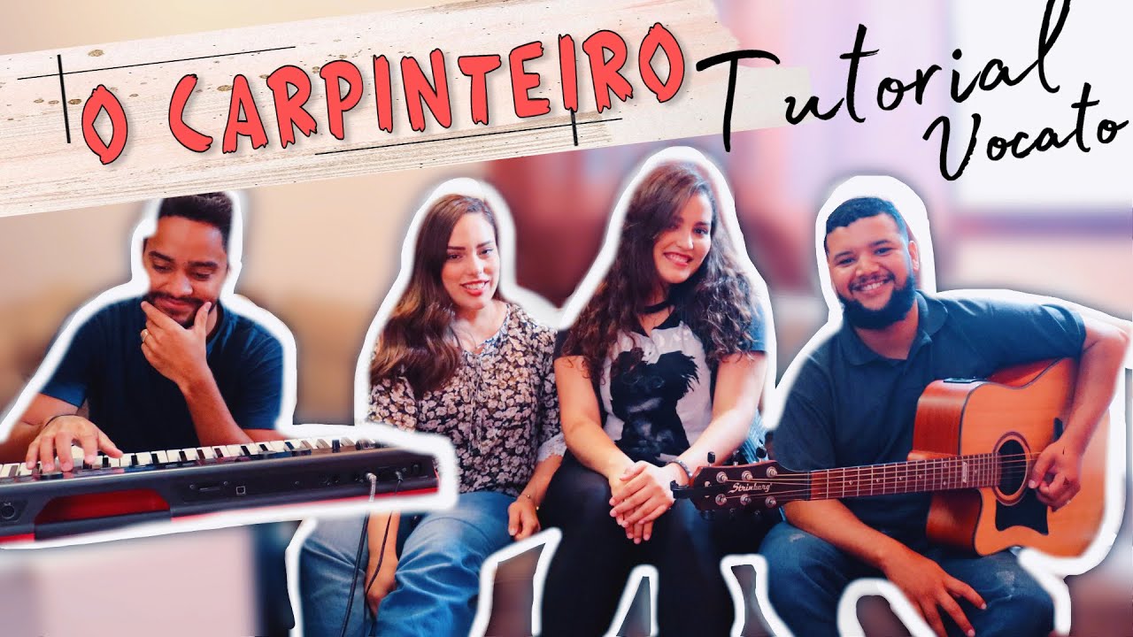 Como cantar O CARPINTEIRO 