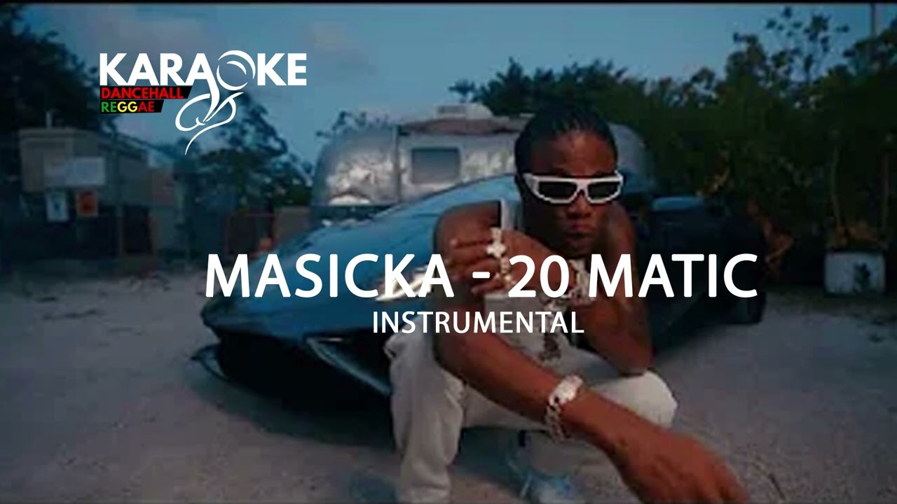 Masicka - 20 Matic (Instrumental)