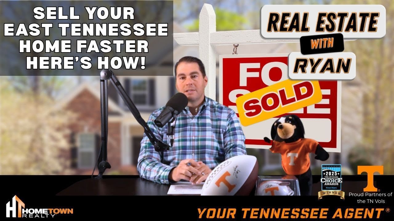 SELL YOUR EAST TN HOME FASTER - HERE&rsquo;S HOW! | Ryan Coleman | Hometown Realty