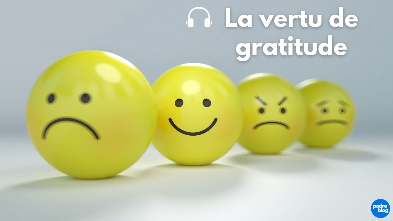 La vertu de gratitude (S3E06)