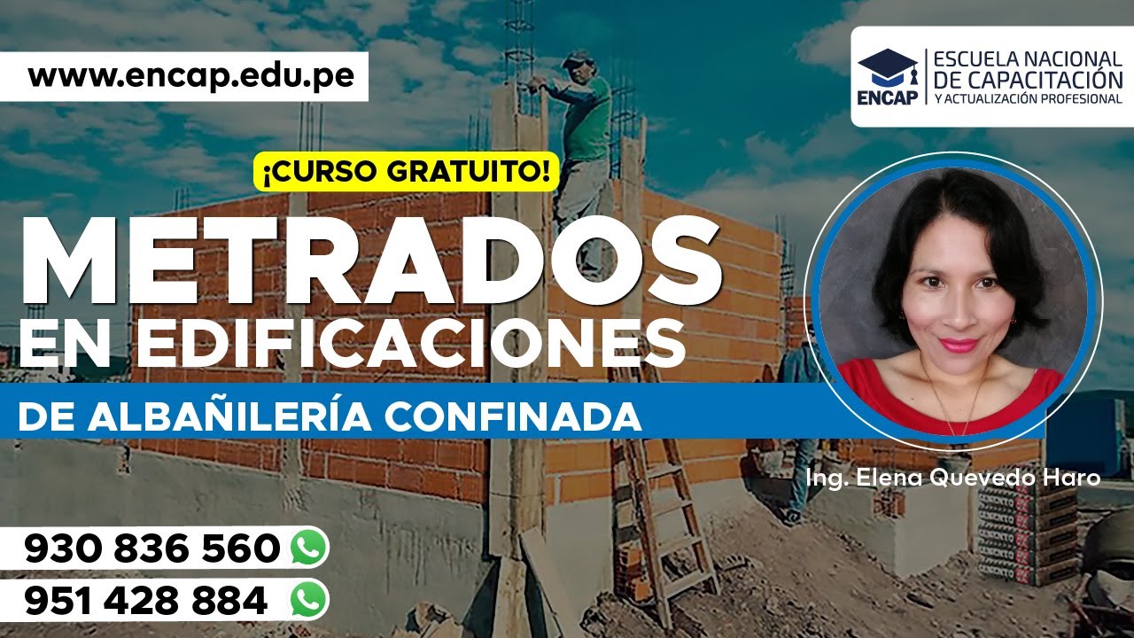 CURSO: METRADOS EN EDIFICACIONES DE ALBAÑILERÍA CONFINADA - 2025