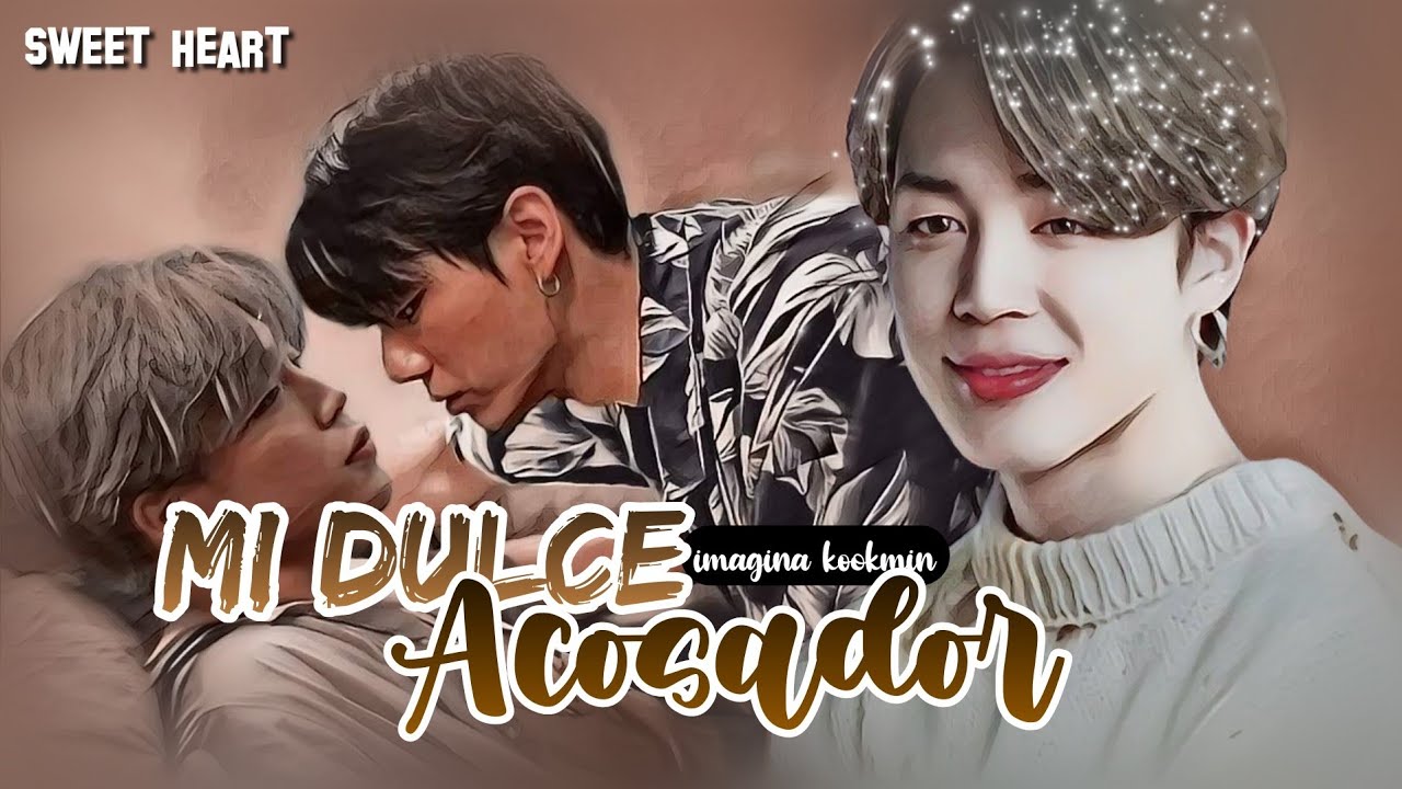 ╰►🧸𝐈𝐦𝐚𝐠𝐢𝐧𝐚 𝐤𝐨𝐨𝐤𝐦𝐢𝐧 𔘓 ⿻ 𝐌𝐢 𝐝𝐮𝐥𝐜𝐞 𝐚𝐜𝐨𝐬𝐚𝐝𝐨𝐫 𔘓 ⿻ ‣  ▸  🎬𝐏𝐄𝐋Í𝐂𝐔𝐋𝐀🎬  ᝰ ˚𝐒𝐰𝐞𝐞𝐭 𝐇𝐞𝐚𝐫𝐭🏷️