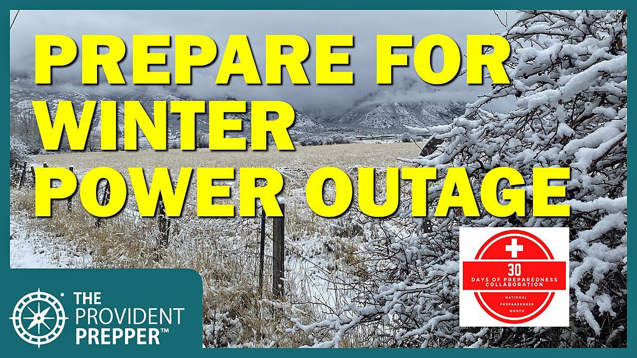 How to Prepare for a Winter Power Outage #30DAYSOFPREPAREDNESS2024