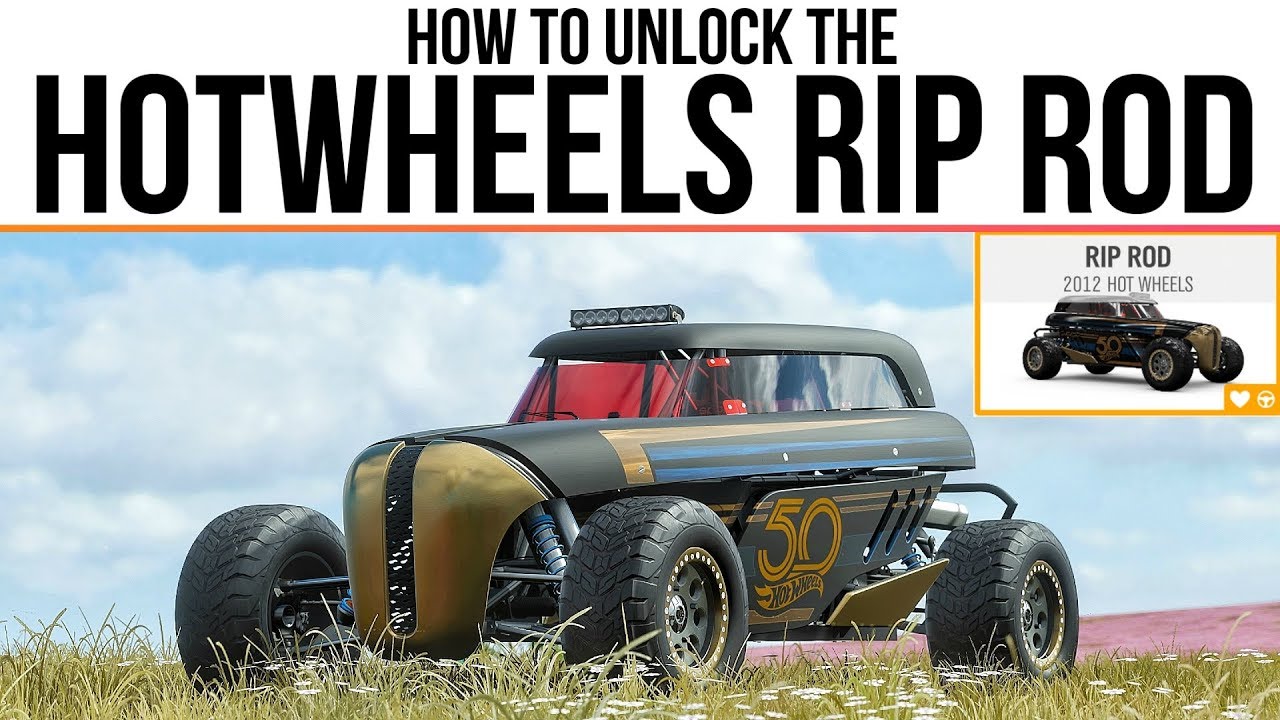 How to unlock the HOT WHEELS RIP ROD + Best car to use!!  - Forza Horizon 4