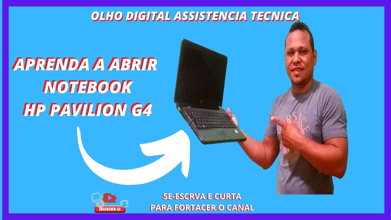 Aprenda a abrir Notebook HP Pavilion  G4 ✅