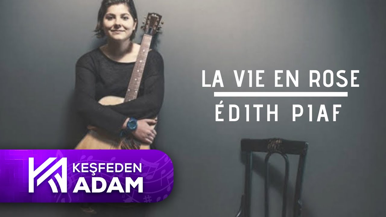 Deniz Tekin-La Vie En Rose ( Cover )