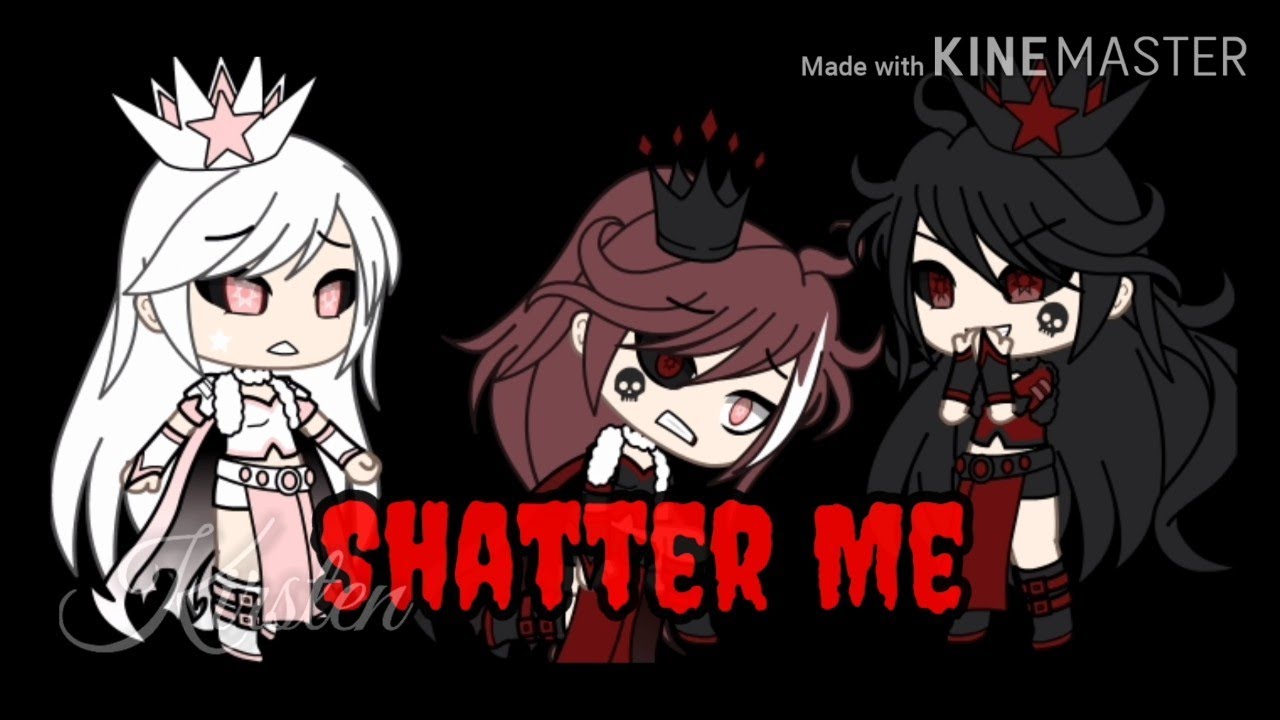 Shatter Me||GLMV||Gacha Life||•Maple•LeafX•||Cringe 9999%