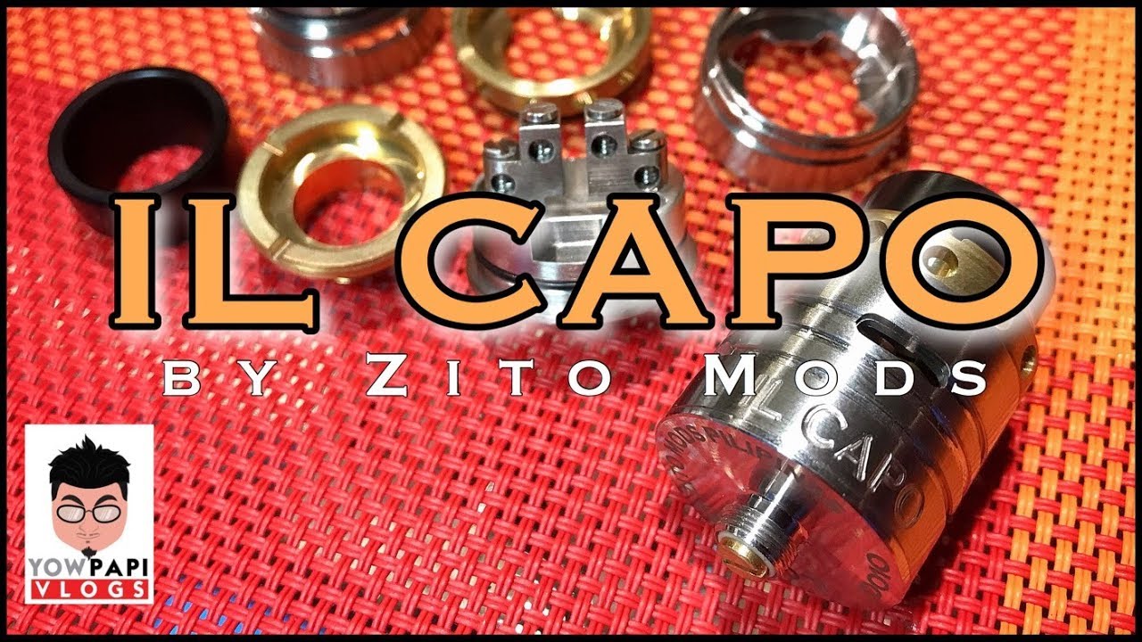 IL CAPO RDA ATOMIZER BY ZITO MODS VAPERZICONZ
