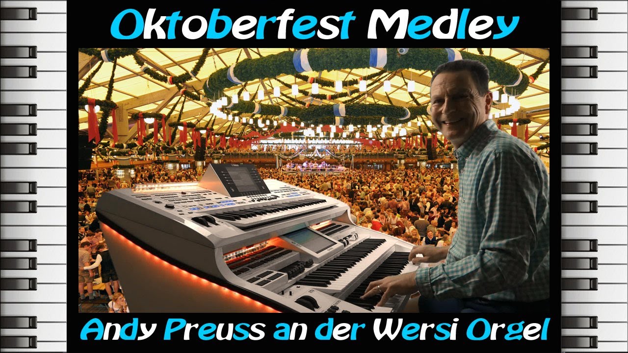 Oktoberfest Medley 🍻 Instrumental Andy Preuss an der Wersi Orgel