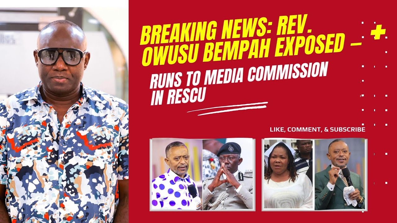 Breaking News: Rev. Owusu Bempah Exposed — Runs to Media Commission in Rescue Mission
