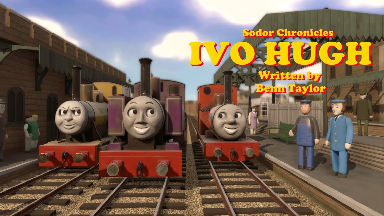 Sodor Chronicles series 3 Episode 20 Ivo Hugh (season Finale)