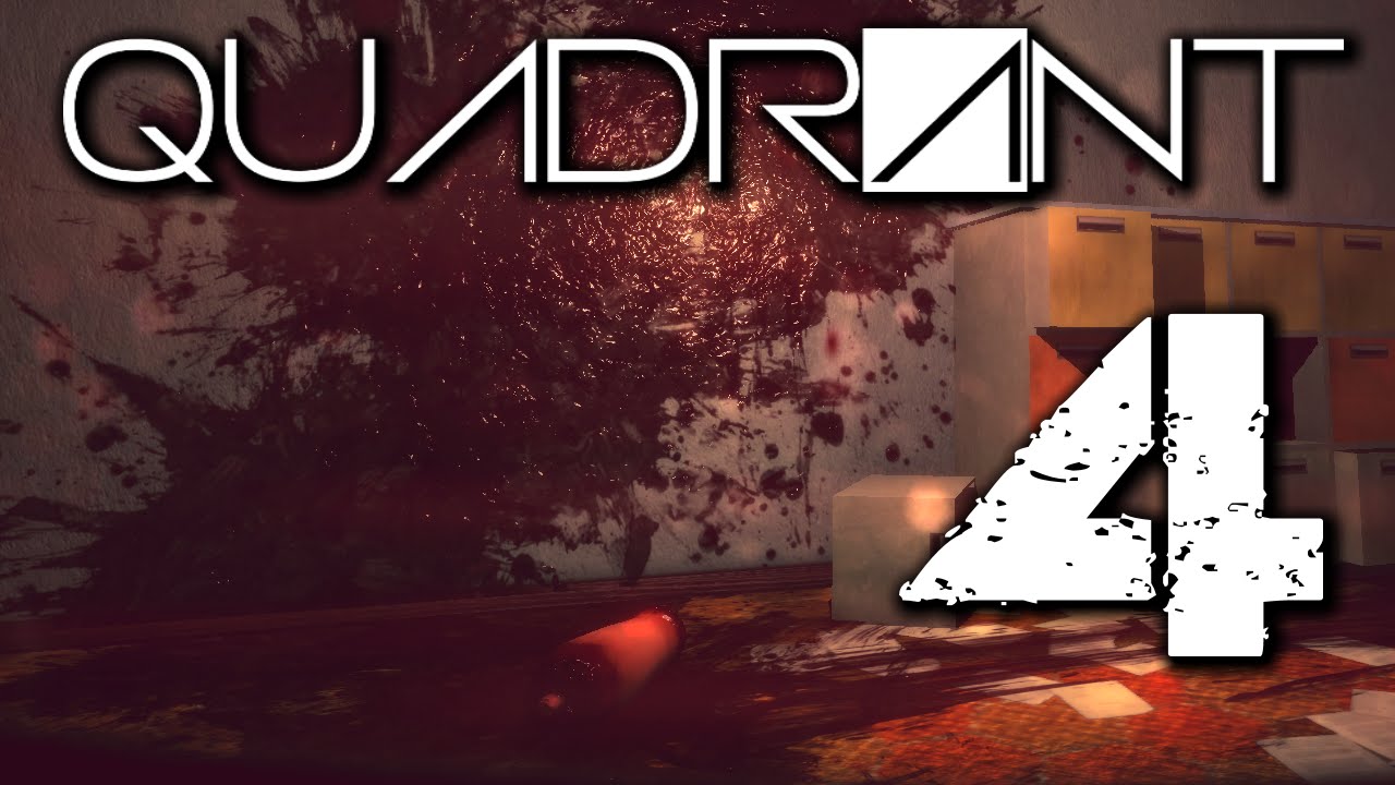 Quadrant - Part 4 - Gameplay Walkthrough