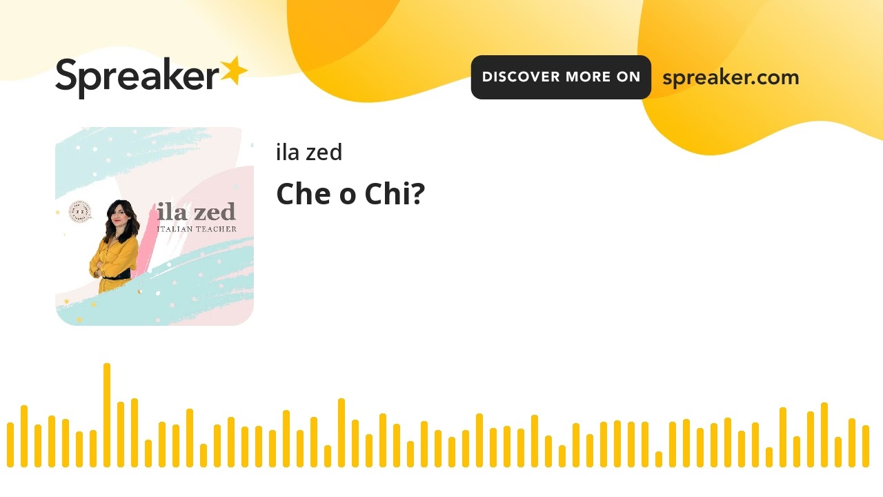 Che o Chi?