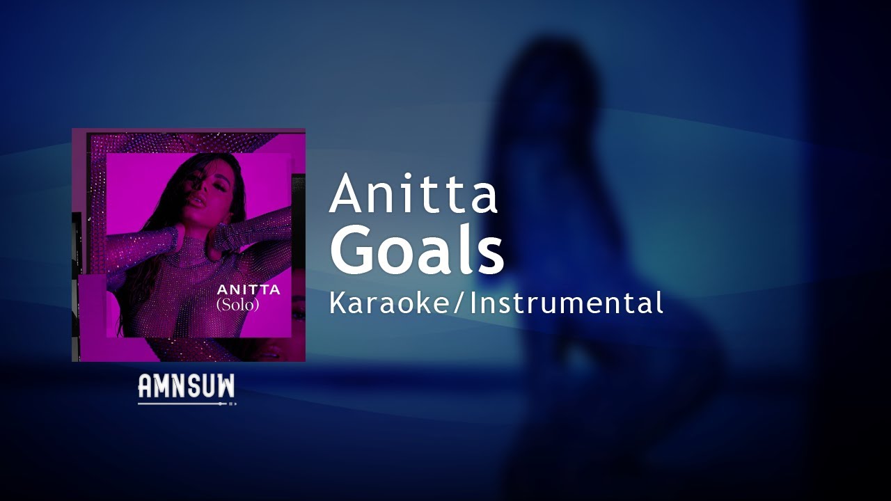Anitta - Goals (Instrumental/Karaoke com Letra)