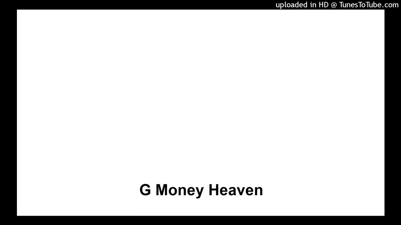 G Money Heaven