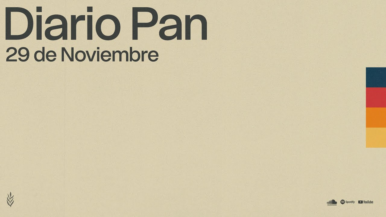 Devocional Diario Pan 29 de Noviembre 