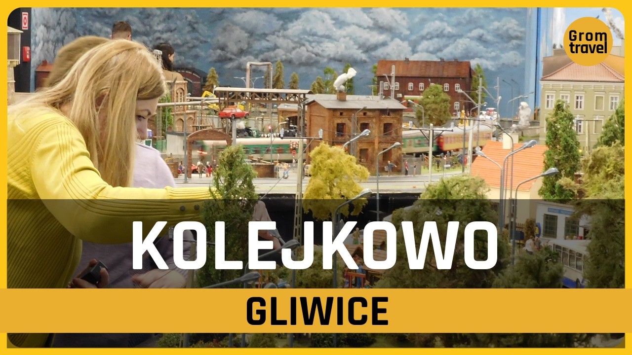 Tu Pociągi Nigdy Się Nie Spóźniają – Kolejkowo Gliwice